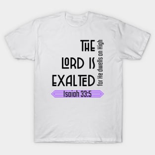 Exalted T-Shirt